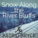 Snow Surprises Along the River Bluffs